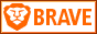 Brave - click on the version you want